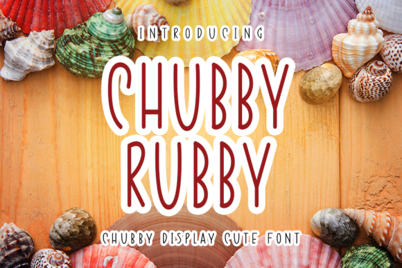 Chubby Rubby: A Font That Brings Personality to Branding