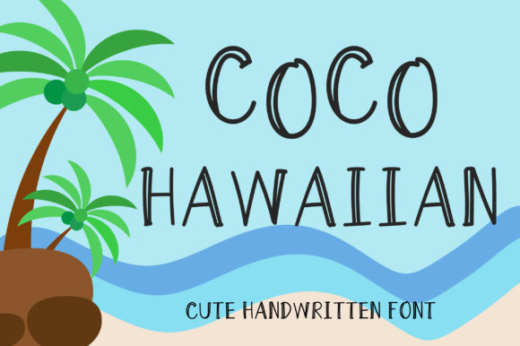Coco Hawaiian: A Font That Elevates Branding