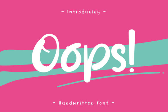 Oops: A Handwritten Font That Adds Warmth to Branding