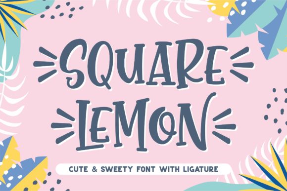 Square Lemon: A Script Font for Dynamic Branding